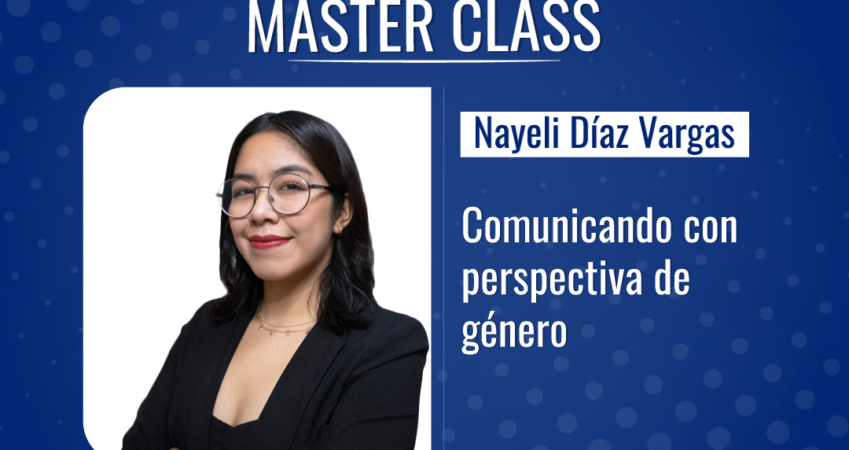 Nayeli Díaz: Comunicando con perspectiva de género