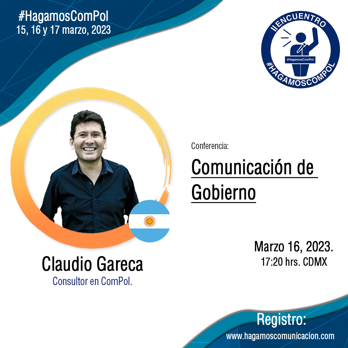 Claudio Gareca apertura el segundo día del II Encuentro #HagamosComPol