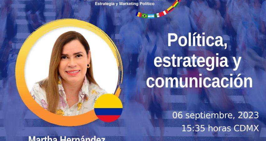 Martha Hernández dictará su conferencia “Política, estrategia y comunicación” en la II SICEMAP